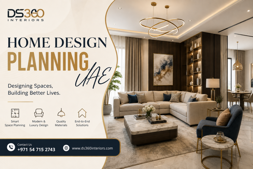 Home Design Planning UAE – DS30 Interiors